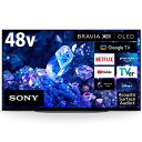 ソニー BRAVIA(ブラビア) 有機ELテレビ 48V型 4Kチューナー内蔵 XRJ-48A90K（標準設置無料） ソニー(SONY) SONY