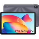 TCL JAPAN ELECTRONICS(TCLジャパンエレクトロニクス) 9296Q(スペースグレー) TCL TABMAX 10.4 10.36型 Android タブレット