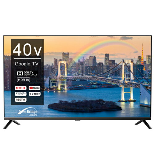 【長期保証付】NewBridge(ニューブリッジ) OBN-40TWD1 40V型フルHD液晶スマートテレビ DLED GoogleTV搭載