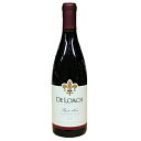『売切れ御免』『お一人様1本限り』 デ・ローチロシアン・リヴァー・ヴァレーピノ・ノワール赤750ml