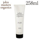 ジョンマスターオーガニック ローズ&アプリコット ヘアマスク 258ml / John Masters Organics
