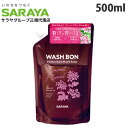 サラヤ ウォシュボン プライムフォーム スイートフローラル 詰替用 500ml