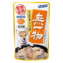『ポイント10倍』無一物 パウチ 愛犬用 さばの煮こごり風 60g はごろもフーズ