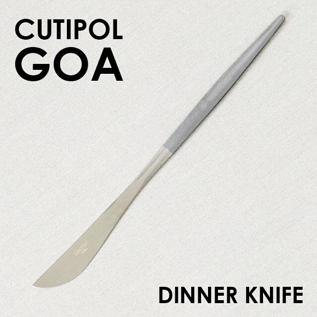 Cutipol N`|[ GOA Gray SA O[ Dinner knife fBi[iCt iCt Jg[ H }bg XeX v[g Mtg