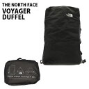 THE NORTH FACE ノースフェイス バックパック BASE CAMP VOYAGER DUFFEL ベースキャンプ ボイジャー ダッフル 62L ブラ...