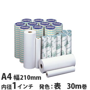 FAX用紙 グリーンエコー A4 210mm×30m 1インチ 6本