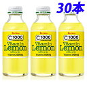 C1000 ビタミンレモン 140ml 30本 栄養ドリンク