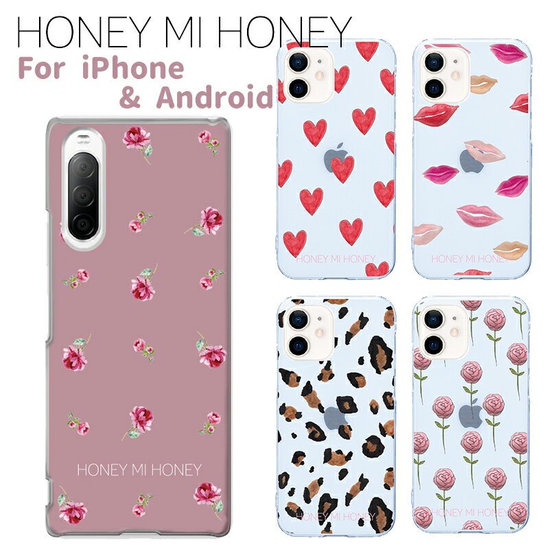 HONEY MI HONEY iPhoneケース Androidケース スマホケース クリアケース ハードケース iPhone AQUOS Xperia Galaxy arrows Android One GooglePixel Oppo Xiaomi らくらくフォン iPhone15 iPhone15Pro iPhone15Plus iPhone15ProMax