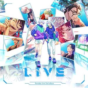 CD / BAE×The Cat's Whiskers×cozmez×悪漢奴等 / Paradox Live 2nd album ”LIVE” / EYCA-13388