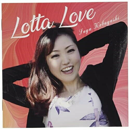 Lotta Love小林さやコバヤシサヤ こばやしさや　発売日 : 2022年2月23日　種別 : CD　JAN : 4560306420613　商品番号 : OCHC-1011【商品紹介】テーマは愛。コンセプトは様々な角度から捉えた愛の情景。複数の異なるトラックメーカーによるセンスと多彩なミュージシャンによるバックアップが加わり、それぞれの作品が持つ様々な世界観を楽しめる一枚。【収録内容】CD:11.Holding Your Hand2.僕らの未来3.STAY4.I can't live without you5.Life is what you make it6.Rain Drops7.You are my last hope8.忘れないで9.No Answer10.愛の歌