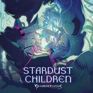 STARDUST CHILDREN〜GRANBLUE FANTASY〜ゲーム・ミュージックカトル(CV:福山潤)、エッセル(CV:佐藤利奈)　発売日 : 2022年5月11日　種別 : CD　JAN : 4534530136978　商品番号 : SVWC-70586【商品紹介】『グランブルーファンタジー』キャラソン第24弾!カトル(CV:福山潤)、エッセル(CV:佐藤利奈)による楽曲を収録。【収録内容】CD:11.STARDUST CHILDREN2.STARDUST CHILDREN(instrumental)