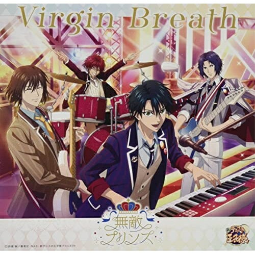 Virgin Breath (CD+Blu-ray)無敵プリンスムテキプリンス むてきぷりんす　発売日 : 2022年4月06日　種別 : CD　JAN : 4582243218481　商品番号 : NEZM-90023【商品紹介】リズムアクションゲーム『新テニスの王子様 RisingBeat』4周年記念楽曲となる第1弾は、越前リョーマ、不二周助、幸村精市、遠山金太郎の4人からなる新ユニット 無敵プリンスが担当!【収録内容】CD:11.Virgin Breath2.Virgin Breath(off vocal ver.)BD:21.Virgin Breath -PROMOTION VIDEO-