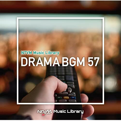 CD / BGV / NTVM Music Library ドラマBGM57 / VPCD-86784