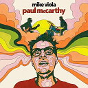 CD / マイク ヴァイオラ / ポール マッカーシー (Blu-specCD2) (解説歌詞対訳付) / SICX-30166