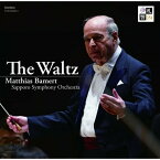 CD / マティアス・バーメルト 札幌交響楽団 / The Waltz 夢幻∞ワルツ / FOCD-6051