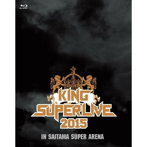 BD / アニメ / KING SUPER LIVE 2015 IN SAITAMA SUPER ARENA(Blu-ray) / KIXM-217