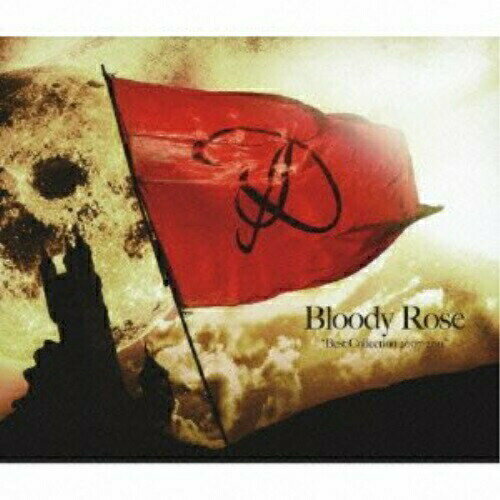CD / D / Bloody Rose ”Best Collection 2007-2011” (2CD+DVD) (数量限定生産盤) / YICQ-10325