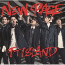 CD / FTISLAND / NEW PAGE (ʏ) / WPCL-11847