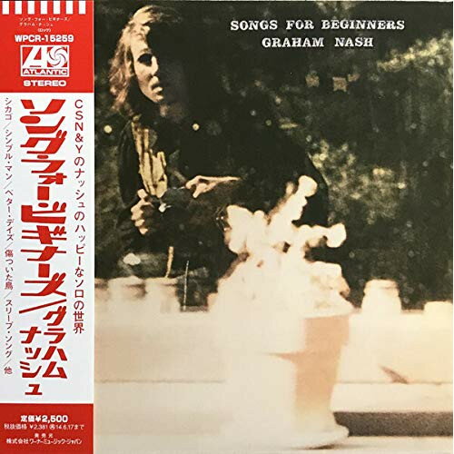 Rakuten - CD / グラハム・ナッシュ / ソングス・フォー・ビギナーズ (解説歌詞対訳付/紙ジャケット) (初回生産限定盤) / WPCR-15259