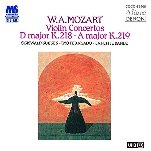 CD / 寺神戸亮 クイケン / UHQCD DENON Classics BEST モーツァルト:ヴァイオリン協奏曲第5番(トルコ風)/第4番 (UHQCD) / COCQ-85408