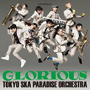 CD / 東京スカパラダイスオーケストラ / GLORIOUS (CD Blu-ray) / CTCR-14936