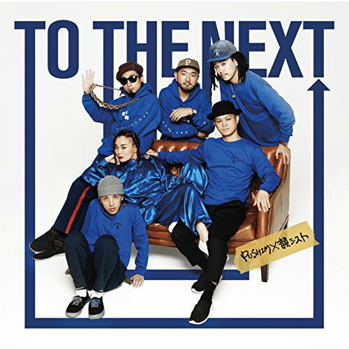 CD / PUSHIM×韻シスト / TO THE NEXT / TKCA-74625