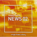 CD / BGV / NTVM Music Library 番組カテゴリー編 ニュース02 / VPCD-86130