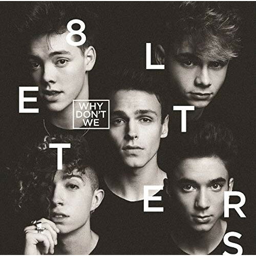 8 レターズ (CD+DVD) (解説歌詞対訳付) (初回生産限定盤)ホワイ・ドント・ウィーホワイドントウィー ほわいどんとうぃー　発売日 : 2018年9月12日　種別 : CD　JAN : 4943674287512　商品番号 : WPZR-30824【商品紹介】平均年齢19歳(2018年時)!世界が大注目の5人組!新世代をリードするボーイズ・グループ”ホワイ・ドント・ウィー”が、ついに日本デビュー!待望の1stアルバムをリリース!エド・シーランが手掛けた大ヒット・シングル「トラスト・ファンド・ベイビー」も収録!今最も注目すべき、”ホワイ・ドント・ウィー”から目が離せない!【収録内容】CD:11.8 レターズ2.トーク3.チューズ4.イン・トゥー・ディープ5.フレンズ6.ハード7.フックド8.フォーリング9.トラスト・ファンド・ベイビー(日本盤ボーナス・トラック)10.ジーズ・ガールズ(日本盤ボーナス・トラック)11.サムシング・ディファレント(日本盤ボーナス・トラック)DVD:21.トラスト・ファンド・ベイビー2.フックド3.サムシング・ディファレント4.ジーズ・ガールズ5.トーク