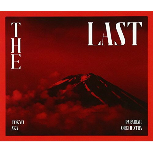 CD / TOKYO SKA PARADISE ORCHESTRA / THE LAST (ライナーノーツ) (通常盤) / CTCR-14863