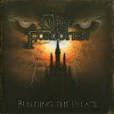 CD / カース・オブ・ザ・フォーゴトゥン / Building the Palace (輸入盤国内仕様) / XQIR-1048(2)
