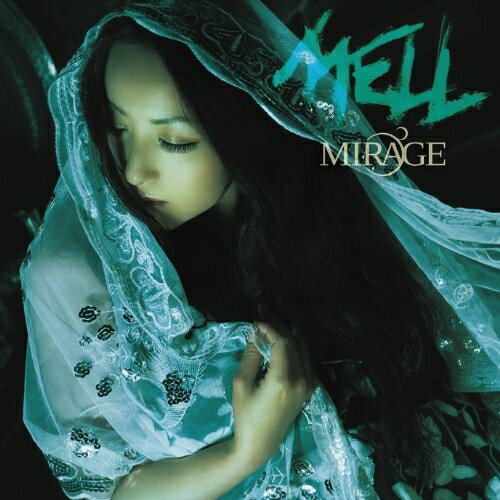 CD / MELL / MIRAGE (通常盤) / GNCV-1024