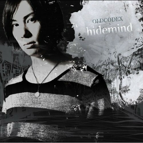 CD / OLDCODEX / hidemind (通常盤) / LASA-5070