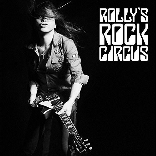 CD / ROLLY / ROLLY'S ROCK CIRCUS～70年代の日本のロックがROLLYに与えた偉大なる影響とその影と光～ / KICS-3207