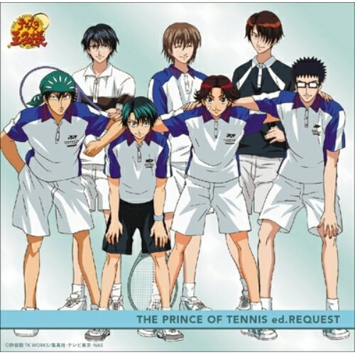 THE PRINCE OF TENNIS ed.REQUEST (初回生産完全限定盤)アニメ藤重政孝、ふれあい、青酢、キャップと瓶、Kimeru、不二周助　発売日 : 2011年11月09日　種別 : CD　JAN : 4513244012471　商品番号 : NECA-30095【商品紹介】アニメ『テニスの王子様』の歴代エンディング・テーマをまとめたベスト・アルバム。【収録内容】CD:11.KEEP YOUR STYLE2.風の旅人3.WHITE LINE4.おめっとサンバ□5.CHAIN OF MIND6.Happy×2☆Day!!7.walk on8.君の歌9.KEEP ON DREAMING10.You got game?11.おめっとサンバ□ 〜SAMBA MAX〜(BONUS TRACK)12.シャッターチャンスは一度だけ! 〜ピンポイントスマッシュVERSION〜(BONUS TRACK)