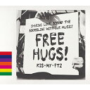 CD / Kis-My-Ft2 / FREE HUGS! (CD+DVD) (B) / AVCD-96289