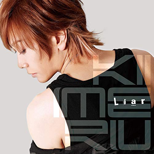 CD / KIMERU / Liar (CD+DVD) / MJSA-01271