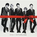 CD / SHU-I / HITORIJIME (CD+DVD(「スキ歌リサーチ!」ダイジェスト映像収録)) / AVCD-48284