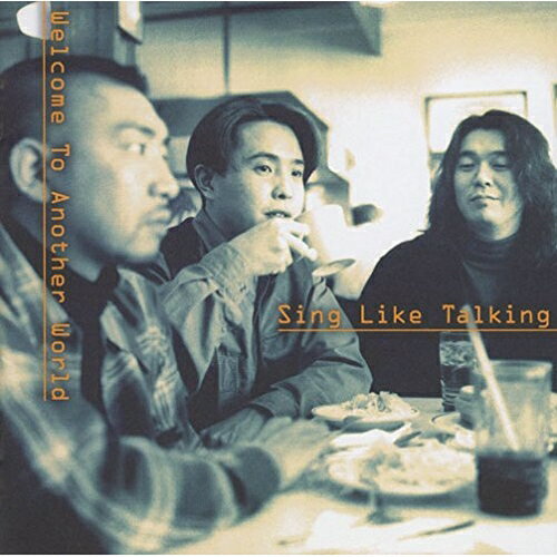 CD / SING LIKE TALKING / Welcome To Another World (Blu-specCD2) / BVCL-30025