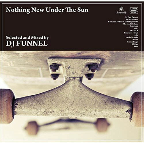 Nothing New Under The Sun (紙ジャケット) (完全限定プレス盤)DJ FUNNELディージェイファンネル でぃーじぇいふぁんねる　発売日 : 2015年2月04日　種別 : CD　JAN : 4935228148585　商品番号 : FAMC-170【商品紹介】”introducing! productions”のコラボレーションMixシリーズ第2弾。”introducing!”音源の中から、ジャパニーズ・チルアウト・シーンを代表するDJ FUNNELが独自の嗅覚で厳選し、スクラッチ、エフェクトも交えて仕上げた、小旅行感覚のMIX CD。様々な音のグラデーションが、多幸感溢れる世界へと導く一枚。【収録内容】CD:11.Feelin' Blue Introduction2.Dawn3.Nautilus4.Tribute to AJ(Jazcrafts Mix)5.What A Wonderful Thing Love Is6.Show Your Love7.Lost8.Lost And Found9.Sea10.Coco11.Saint Germain12.Rusty13.voices14.Hughes15.call16.Montara(Jazcrafts Mix)17.Velvet Room18.Stay Night19.Shining20.Feelin' Blue21.Untitled22.Yellow Summer(Jazcrafts Mix)23.lotus24.Go Minakushi25.astaire26.nemuneko27.Rising Sun28.nightline29.Midnight Sun30.Inside Your Love(Jazcrafts Mix)31.Fresh Green