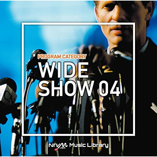 Rakuten - CD / BGV / NTVM Music Library 番組カテゴリー編 ワイドショー04 / VPCD-86606