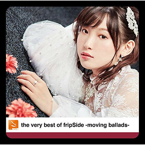 CD / fripSide / the very best of fripSide -moving ballads- (通常盤) / GNCA-1585