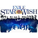 CD / EXILE / STAR OF WISH (CD+3DVD) (ؔ) / RZCD-86620