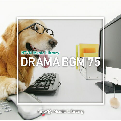CD / BGV / NTVM Music Library ドラマBGM75 / VPCD-86967