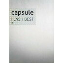 CD / capsule / FLASH BEST (CD DVD) (初回生産限定盤) / YCCC-10014