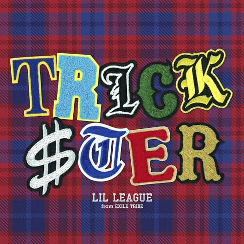 CD / LIL LEAGUE from EXILE TRIBE / TRICKSTER (통상판) / RZCD-77901