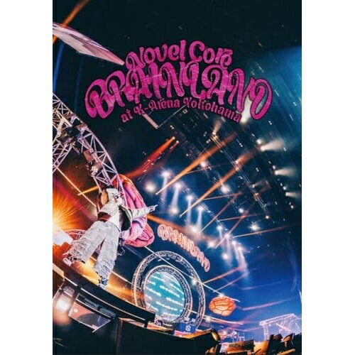 DVD / Novel Core / ”BRAIN LAND” at K-Arena Yokohama (2DVD(スマプラ対応)) / AVBD-27865
