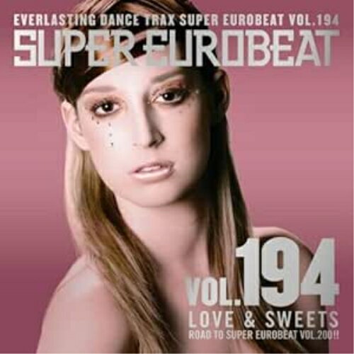 CD / オムニバス / スーパーユーロビート VOL.194 (解説歌詞対訳付) / AVCD-10194