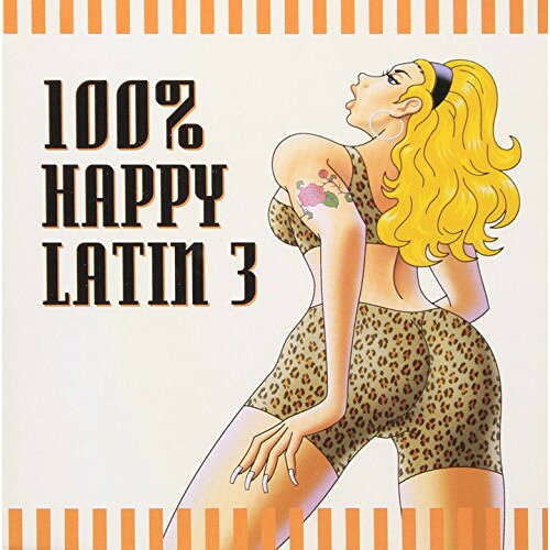 CD / オムニバス / 100% HAPPY LATIN 3 / BNCP-38