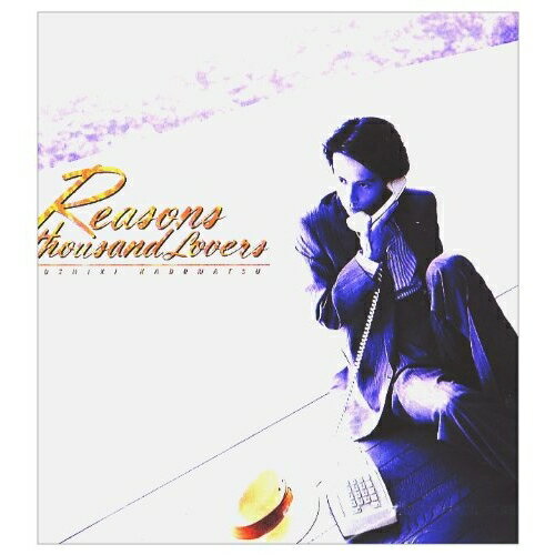CD / 角松敏生 / REASONS FOR THOUSAND LOVERS / M32D-1005