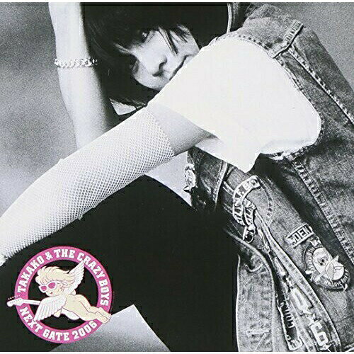 CD / TAKAKO THE CRAZY BOYS / NEXT GATE 2006 / MHCL-879